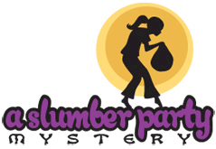 Dramatic Fanatic Slumber Party Mystery Game
